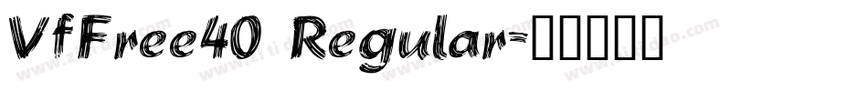 VfFree40 Regular字体转换